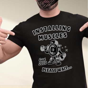 Installing Muscles, Funny T Shirt, Fitness Gift Gym Workout Tee, Men's Novelty Present, Workout Shirt,Funny/Joke/Gift/Present/Fitness/Gym We